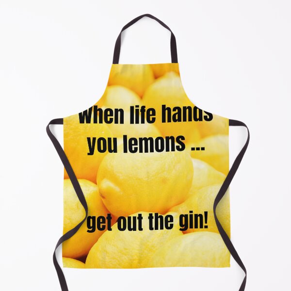 Item preview, When life hands you lemons ... get out the gin! designed and sold by JellyBeenzz.