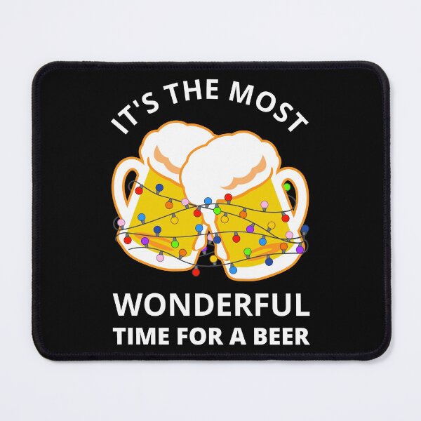 Item preview, It's The Most Wonderful Time For A Beer I designed and sold by Lemon Pepper.