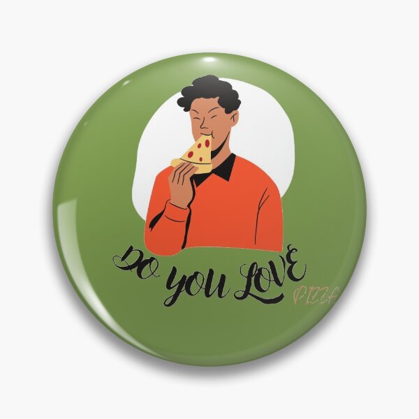 Item preview, Do you love Pizza art designed and sold by padrino04.