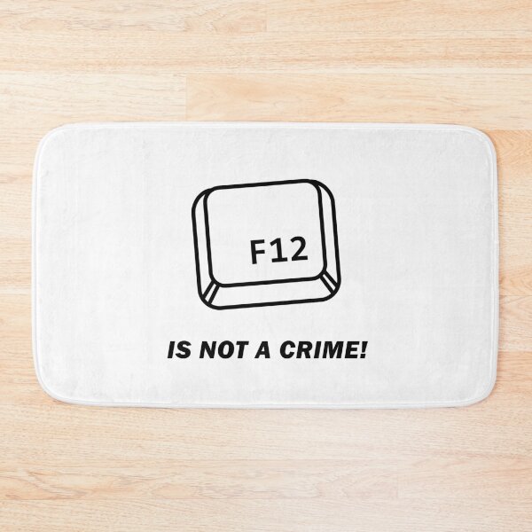 Item preview, F12 View Source is not a crime designed and sold by remove-rf.