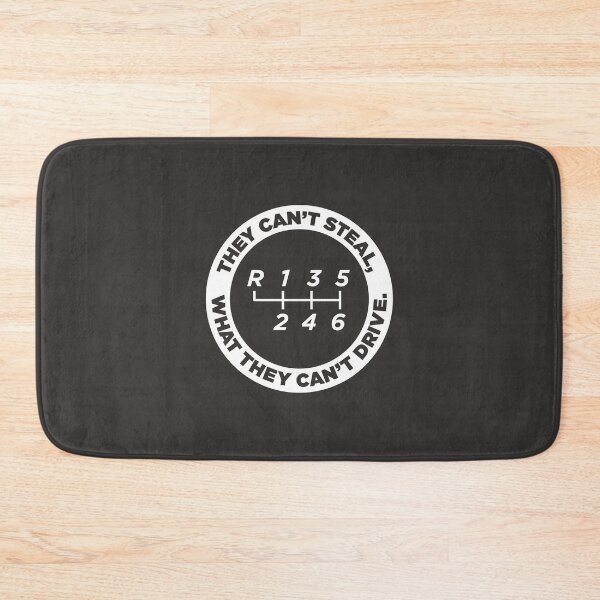 Item preview, They Can't Steal What They Can't Drive (6-speed, Reverse: top left) designed and sold by ApexFibers.