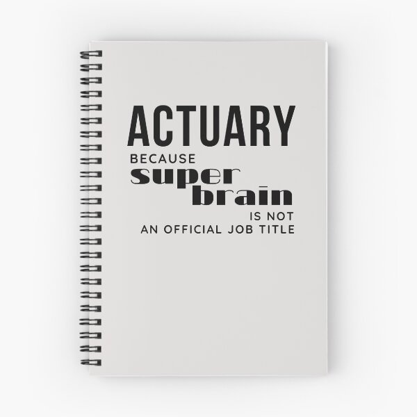 Item preview, Actuary. Because superbrain is not an official job title  designed and sold by trendingatees.