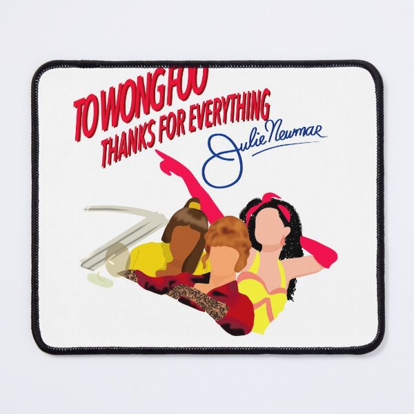 Item preview, To Wong Foo, Thanks For Everything! Julie Newmar designed and sold by NerdyDragonCO.