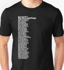 Big McLargeHuge Unisex T-Shirt