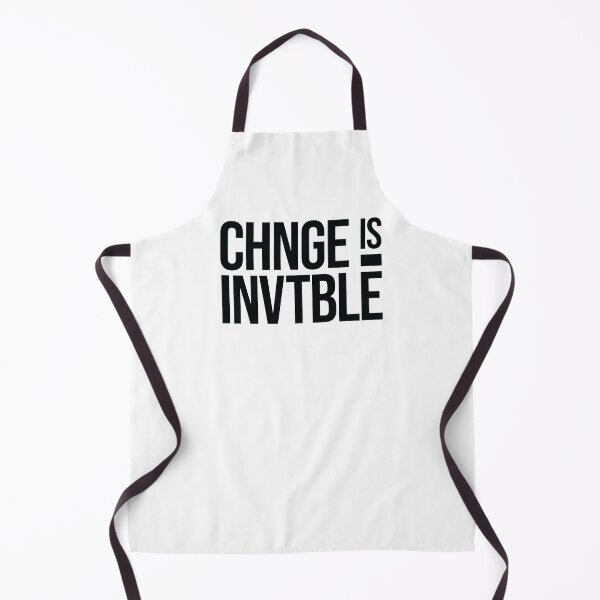 Item preview, Change is Inevitable Quote Cool Design designed and sold by Nadheesh.