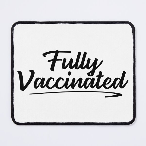 Item preview, Fully Vaccinated, T-shirt design designed and sold by MissDewi.