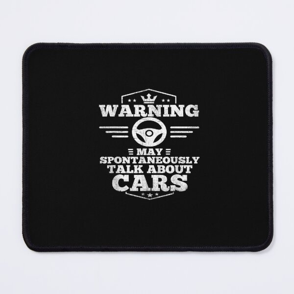 Item preview, Warning May Spontaneously Talk About Cars designed and sold by Shopyfine.