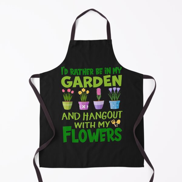 Item preview, I'd rather be in my garden and hangout with my flowers designed and sold by Marcia Motivos.