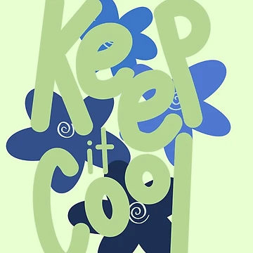 Artwork thumbnail, Keep It Cool by ShellBeeDesigns