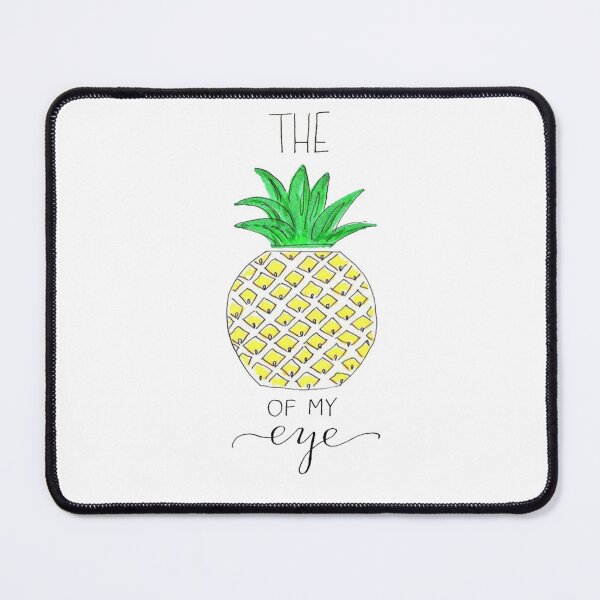 Item preview, The Pineapple Of My Eye designed and sold by jolly3434.