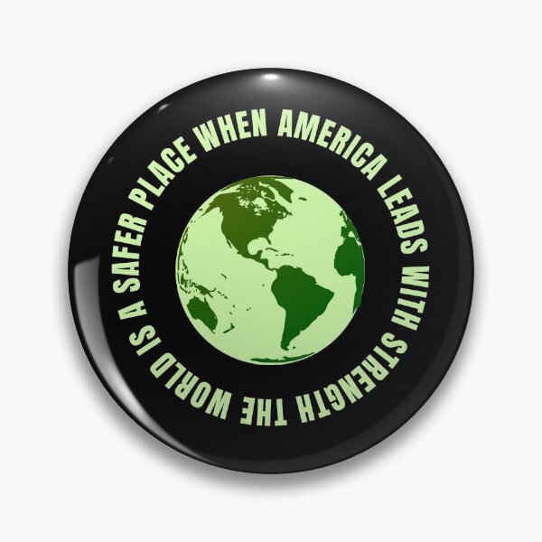 Item preview, When America Leads With Strength The World Is A Safer Place !! designed and sold by JrocketDesigns.
