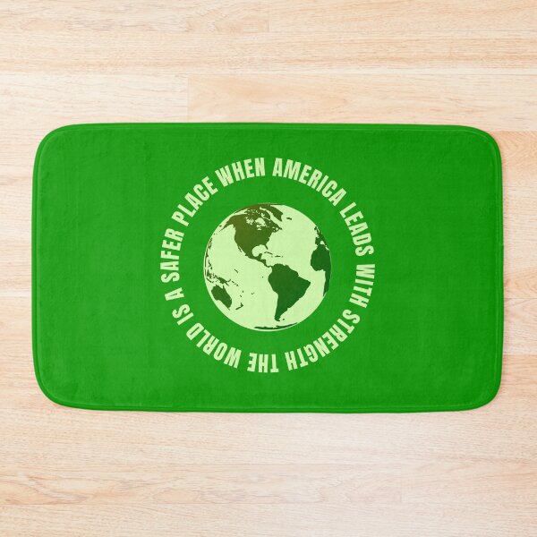 Item preview, When America Leads With Strength The World Is A Safer Place !! designed and sold by JrocketDesigns.