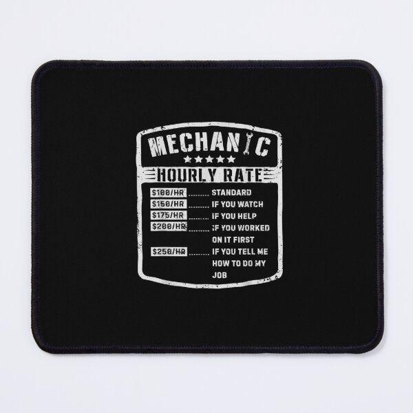 Item preview, Mechanic Hourly Rate Funny Mechanics Labor Rates designed and sold by Shopyfine.