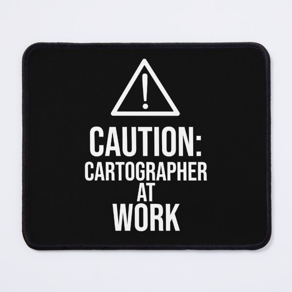 Item preview, Caution: Cartographer at work : Funny Cartographer T-shirt Coworker Gag Gift For Men And Women (Birthday, Halloween, Christmas & Thanksgiving Gifts Idea) designed and sold by Letaf.