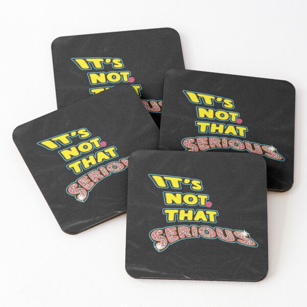 Item preview, it's not that serious designed and sold by AINTNOACCIDENT.