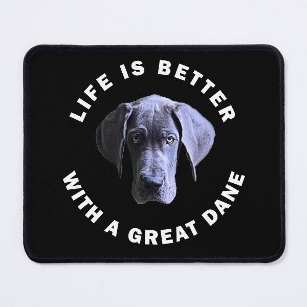 Item preview, LIFE IS BETTER WITH A GREAT DANE designed and sold by apuppyfeed.
