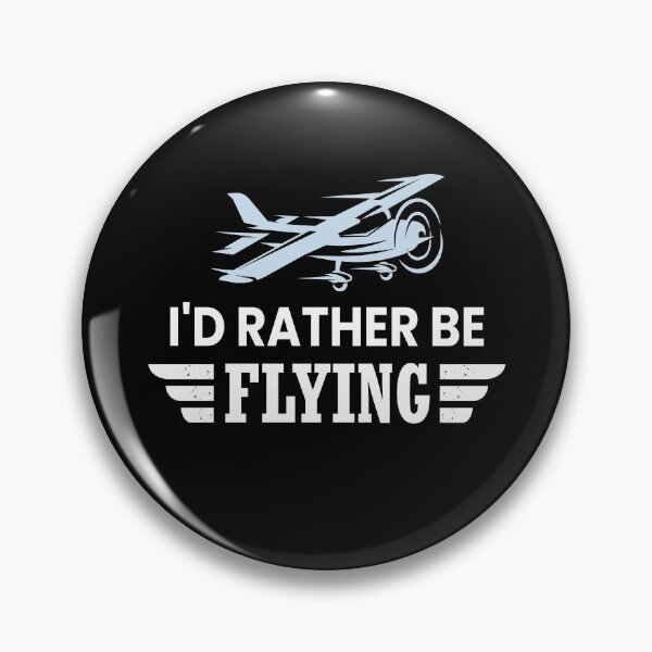Item preview, I'd Rather Be Flying designed and sold by ZiesMerch.