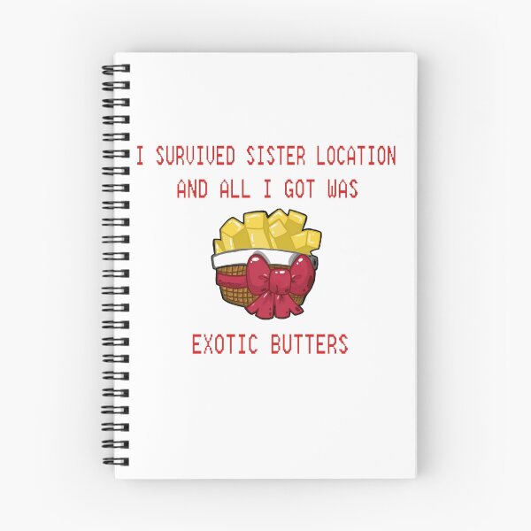 Item preview, I Survived Sister Location and All I Got Was Exotic Butters  designed and sold by Bat13SJx.