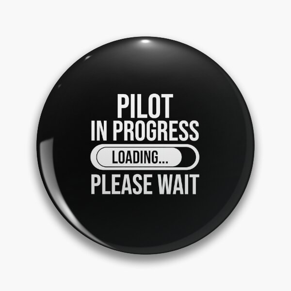 Item preview, Pilot In Progress Loading Please Wait : Funny Pilot T-shirt Coworker Gag Gift For Men And Women (Birthday, Halloween, Christmas & Thanksgiving Gifts Idea) designed and sold by Letaf.