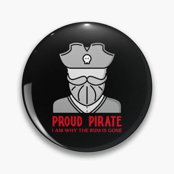 Item preview, Why the Run is Gone Proud Pirate of Ye Ol' Renaissance Fair/Festival  designed and sold by Candlewood Museum & Gift Shoppe.
