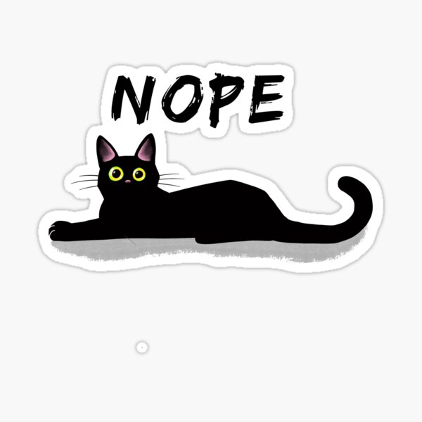 Item preview, Nope cat designed and sold by venky-arundhati.