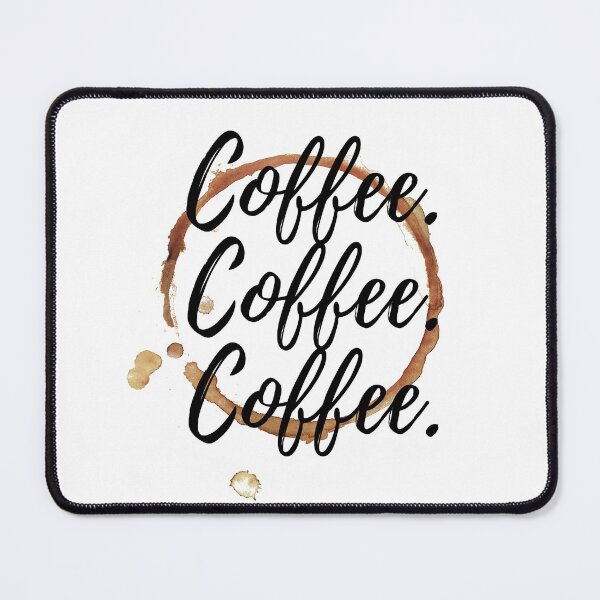 Item preview, coffee coffee coffee designed and sold by NelBo.