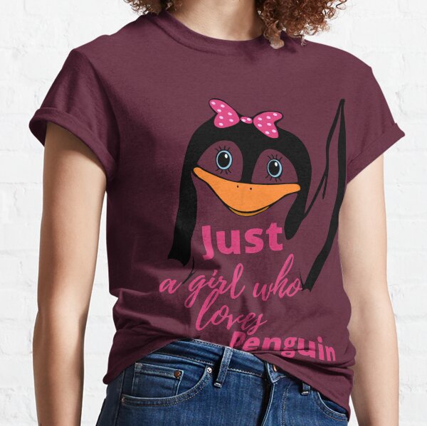 Just a Girl Who loves Penguin - Funny Penguin Classic T-Shirt