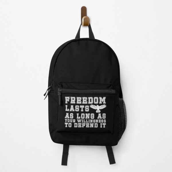 Item preview, Freedom Lasts as Long as Your Willingness To Defend It designed and sold by Nadey.