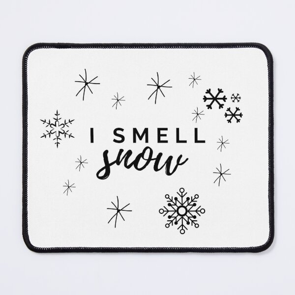 Item preview, I smell snow girls designed and sold by NelBo.