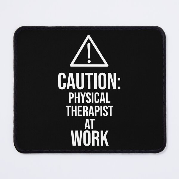Item preview, Caution: Physical Therapy at work : Funny Physical Therapist T-shirt Coworker Gag Gift For Men And Women (Birthday, Halloween, Christmas & Thanksgiving Gifts Idea) designed and sold by Letaf.