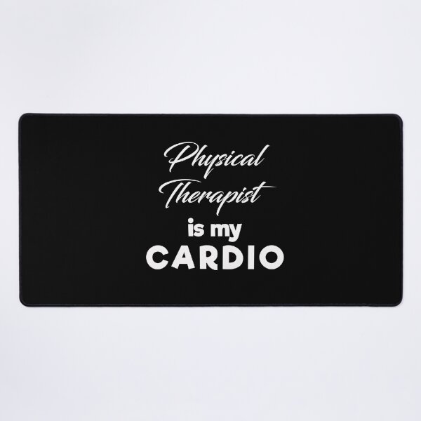 Item preview, Physical Therapy Is My Cardio : Funny Physical Therapist T-shirt Coworker Gag Gift For Men And Women (Birthday, Halloween, Christmas & Thanksgiving Gifts Idea) designed and sold by Letaf.