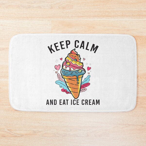 Item preview, Keep calm and eat ice cream designed and sold by MoSaid.