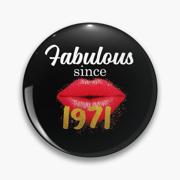 Item preview, Fabulous Since 1971 - Women's 50th Birthday designed and sold by Ibu83.