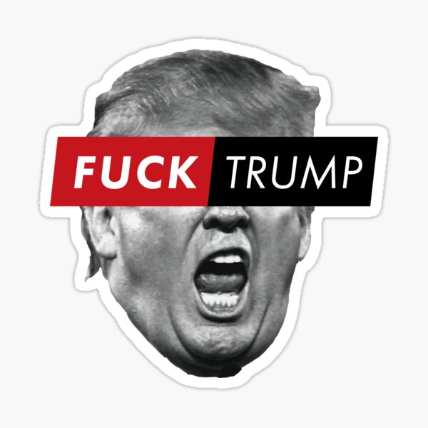 Fuck Trump Sticker