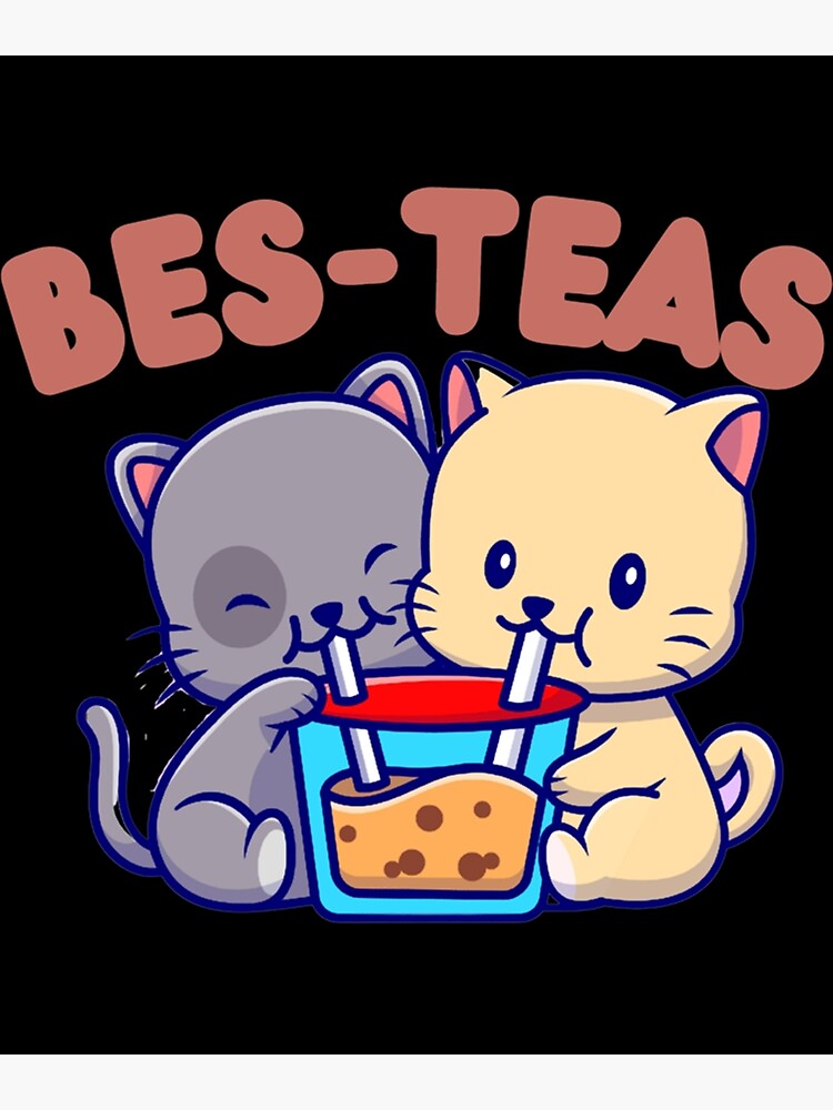 "Cute Cats Drinking Boba Bubble Tea BesTeas " Poster for Sale by SimpsonDoodles Redbubble