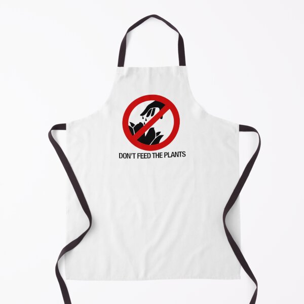 Item preview, don't feed the plants designed and sold by bullyapologist.