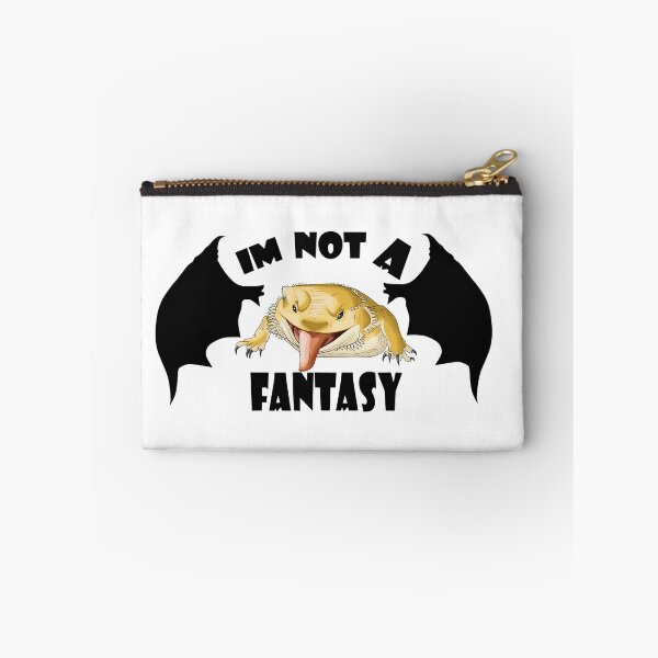 Item preview, Bearded Dragon I'm Not A Fantasy Design designed and sold by AMackInCheese.