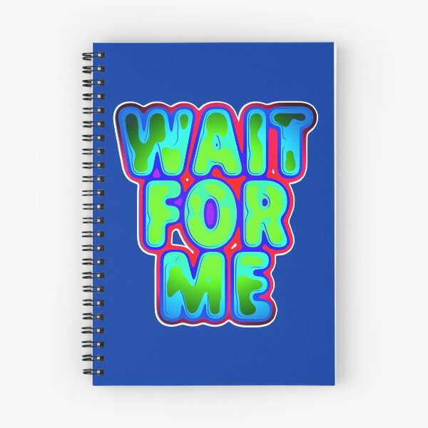 Item preview, WAIT FOR ME designed and sold by Klementsen.