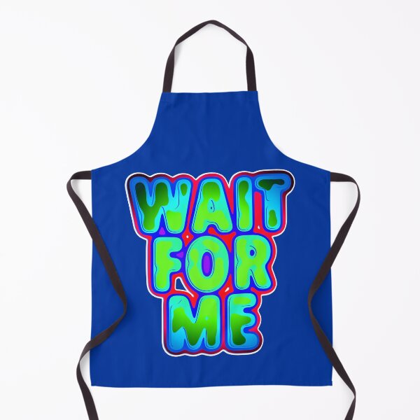 Item preview, WAIT FOR ME designed and sold by Klementsen.