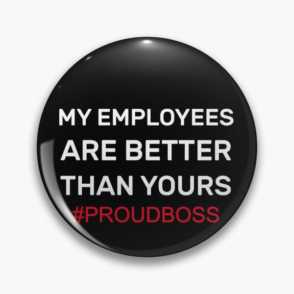 Item preview, Employees Are Better Than Yours Funny Vintage designed and sold by zedesigner-.