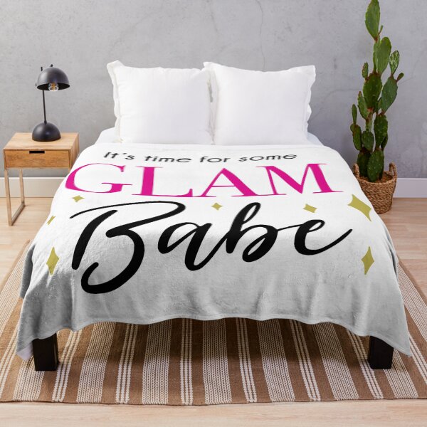 Item preview, It's Time For Some Glam Babe designed and sold by AshleysBazaar.