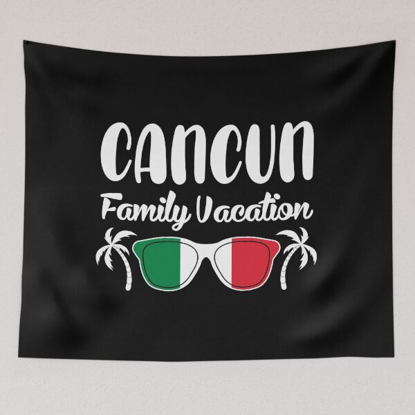 Item preview, Matching Family Vacation Mexico Cancun design designed and sold by jakehughes2015.