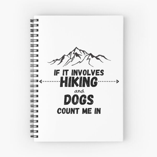 Item preview, If It Involves Hiking And Dogs Count Me In designed and sold by Water Flick.