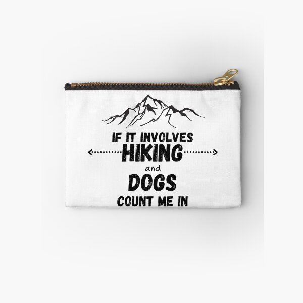 Item preview, If It Involves Hiking And Dogs Count Me In designed and sold by Water Flick.