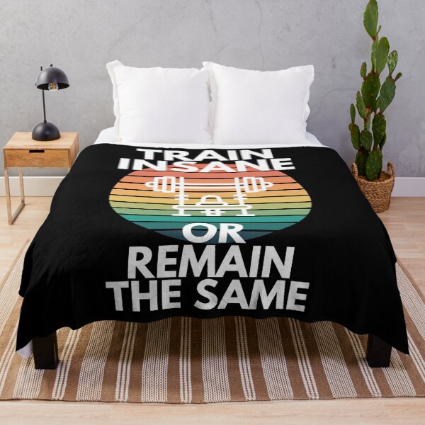 Item preview, Train Insane Or Remain The Same Bench Gym Workout Slogan designed and sold by EllConApparel.