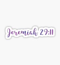 Jeremiah 29:11 Sticker