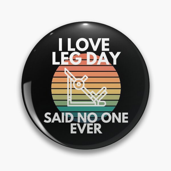 Item preview, I Love Leg Day Press Sarcasm Gym Workout Humor designed and sold by EllConApparel.