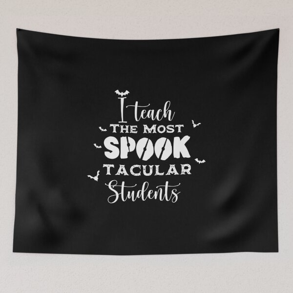 Item preview, cute halloween boo fall I Teach The Most Spooktacular Students teacher funny sarcastic offended saying  Meme Gift for Best Friend boyfriend girlfriend designed and sold by joygift369.