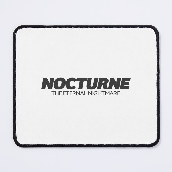 Item preview, Nocturne "The Eternal Nightmare" | Black Text designed and sold by agsduy.