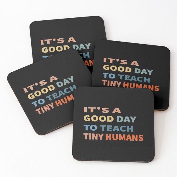 Item preview, It's a good day to teach tiny humans Teacher Back To School designed and sold by ELAB27.